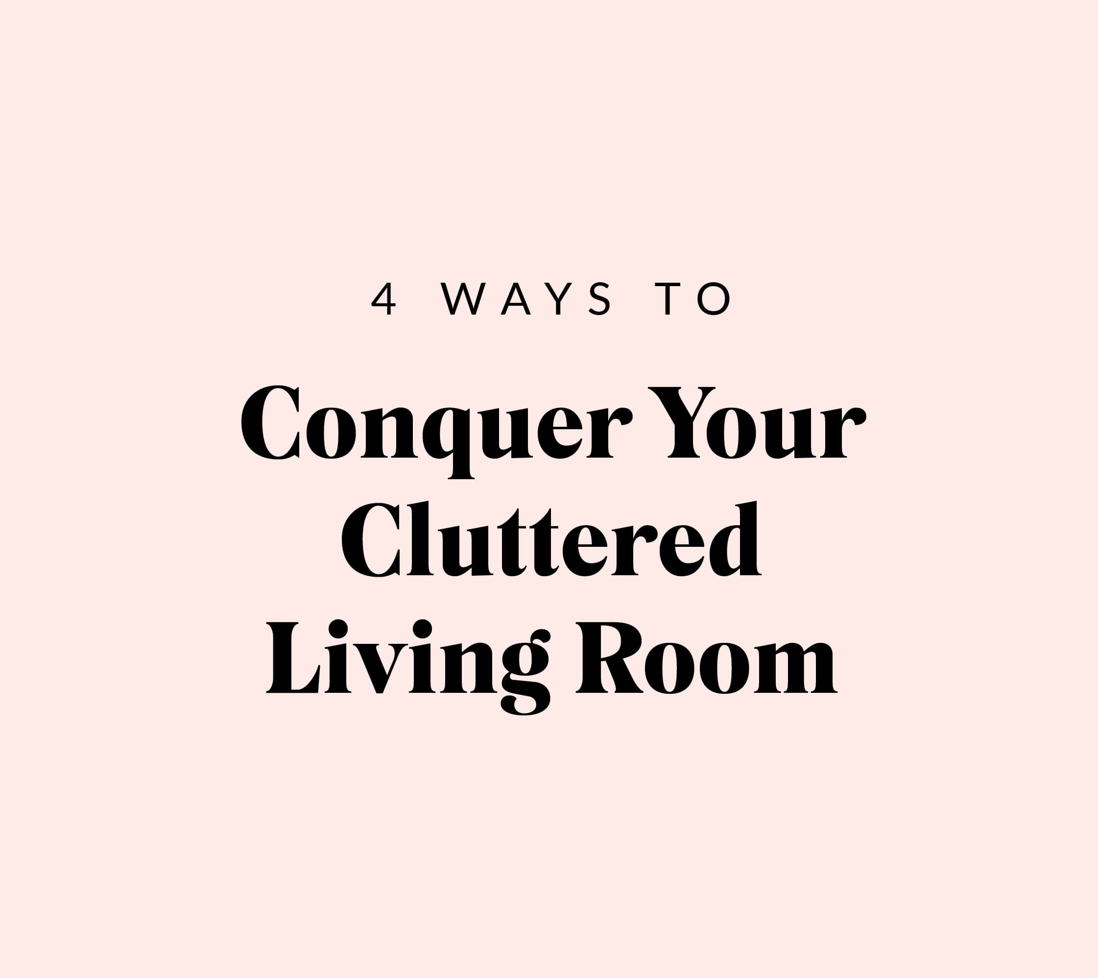 Conquer Your Cluttered Living Room - pink box